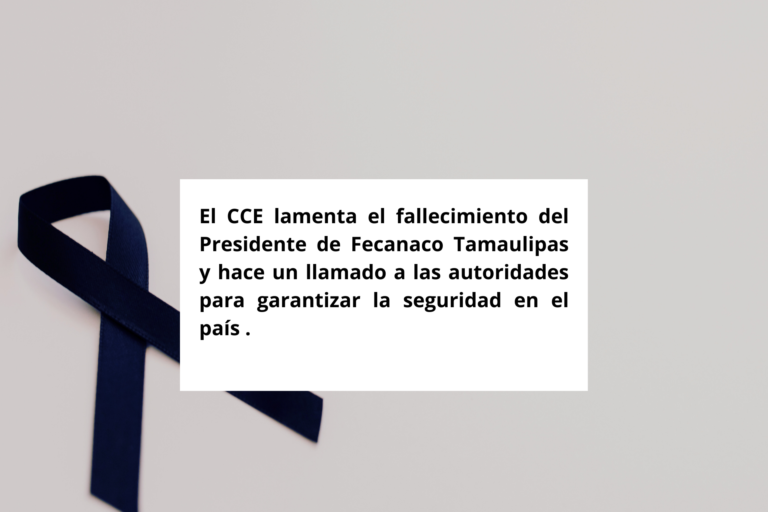 El CCE lamenta el asesinato del Prosecretario de la Concanaco Servytur y hace un llamado a las autoridades para garantizar la seguridad en el país